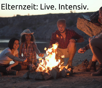 Elternzeit: Live Intensiv-Begleitung Kleingruppe